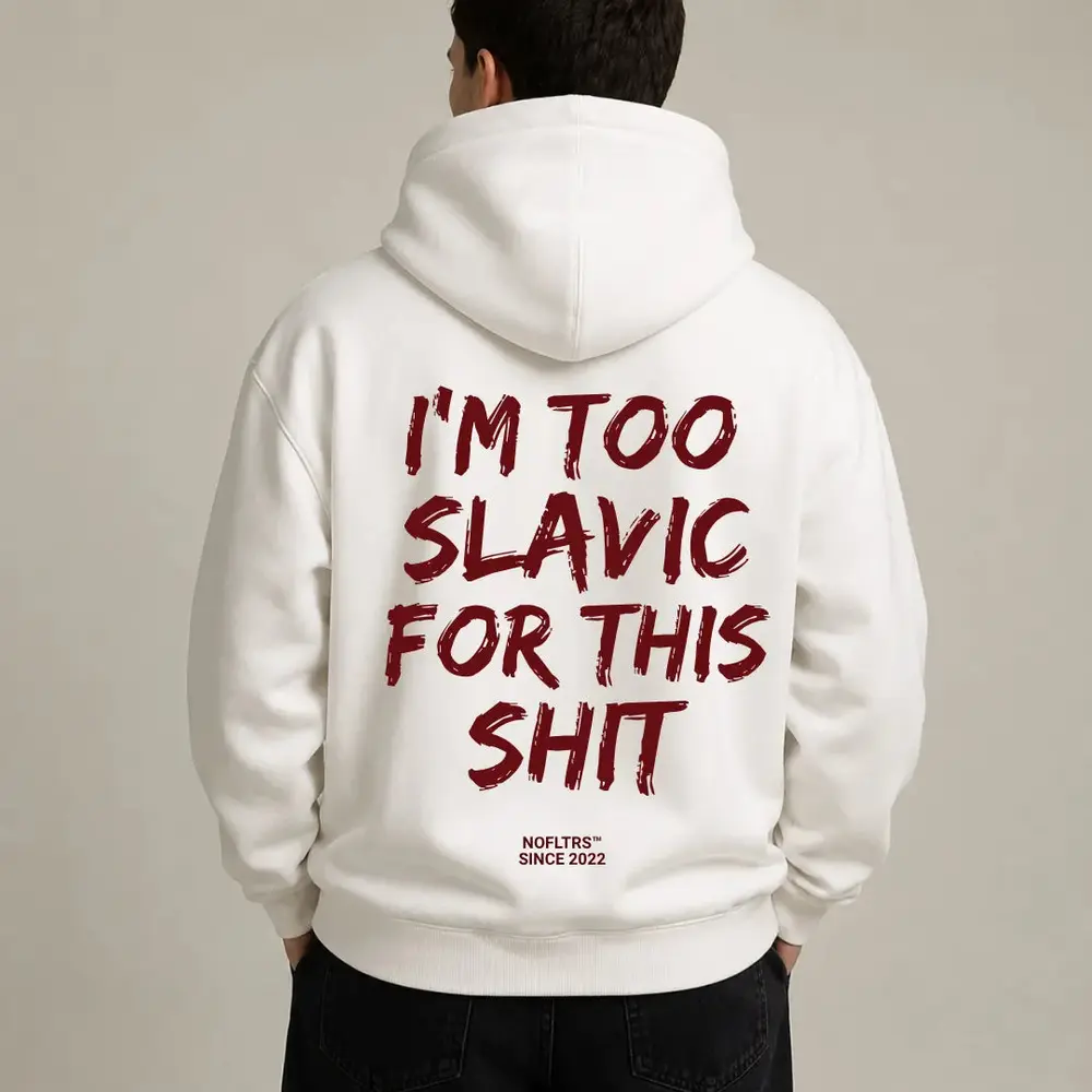 I'M TOO SLAVIC FOR THIS SHIT — Hoodie — photo 2