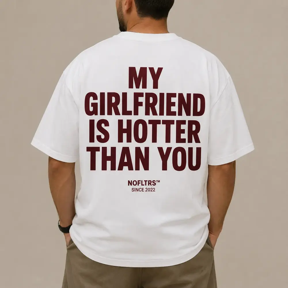 MY GIRLFRIEND IS HOTTER THAN YOU — Classic Tee — photo 2