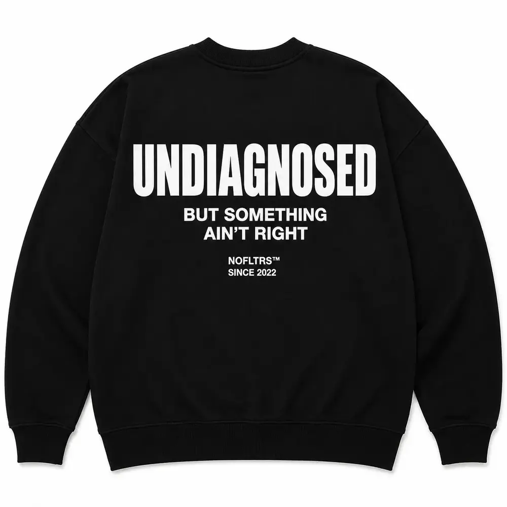 UNDIAGNOSED BUT SOMETHING AIN'T RIGHT — Oversized Tee — photo 3
